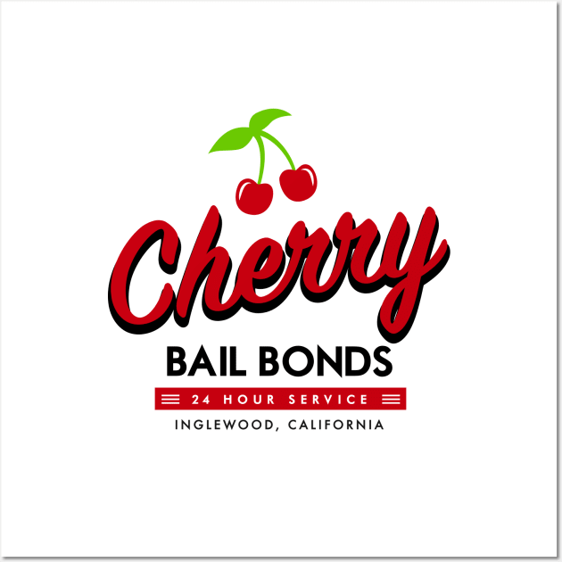 Cherry Bail Bonds Wall Art by Woah_Jonny